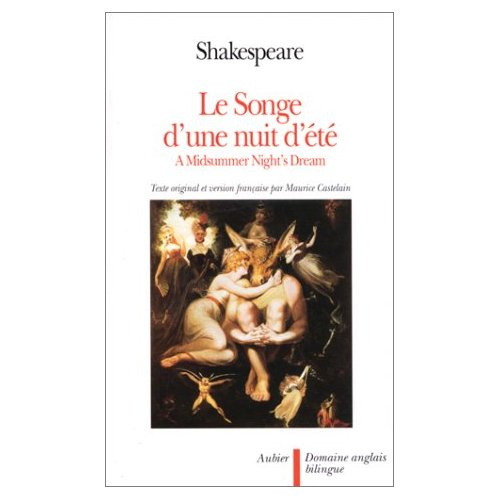Le songe d'une nuit d'été : A Midsummer night's dream
