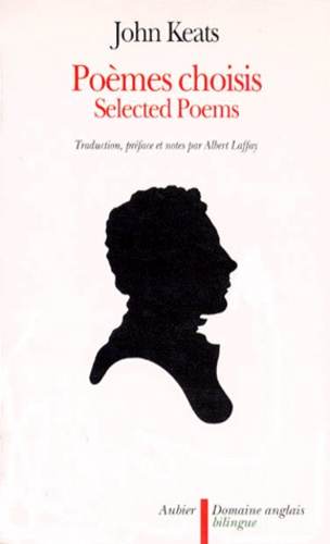 SELECTED POEMS : POEMES CHOISIS, bilingue anglais/français