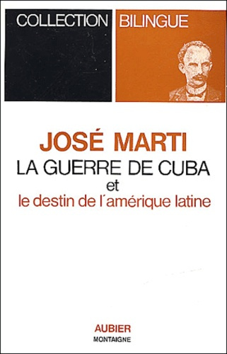 La guerre de Cuba et le destin de l'Amérique Latine