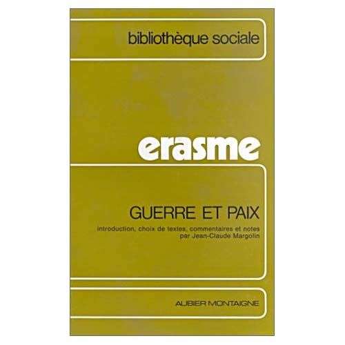 Guerre et paix dans la pensée d'Erasme