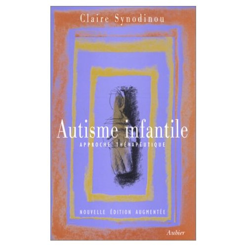 Autisme infantile. Approche thérapeutique