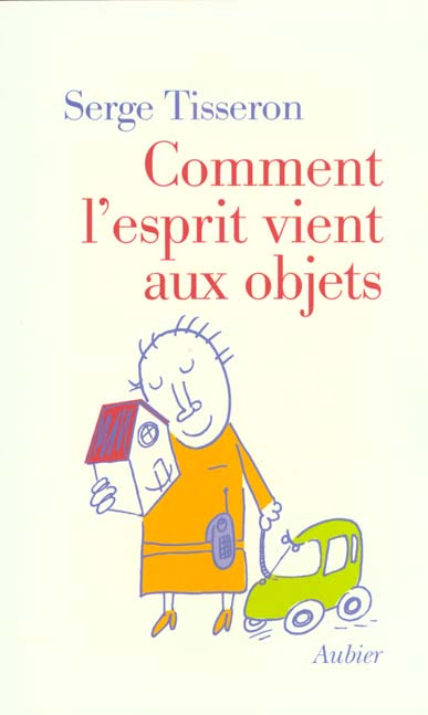 Comment l'esprit vient aux objets