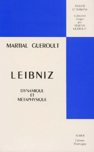 Leibniz. Dynamique et métaphysique