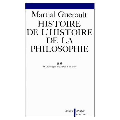Dianoématique Tome 1 : Histoire de l'histoire de la philosophie, En Allemagne de Leibniz à nos jour