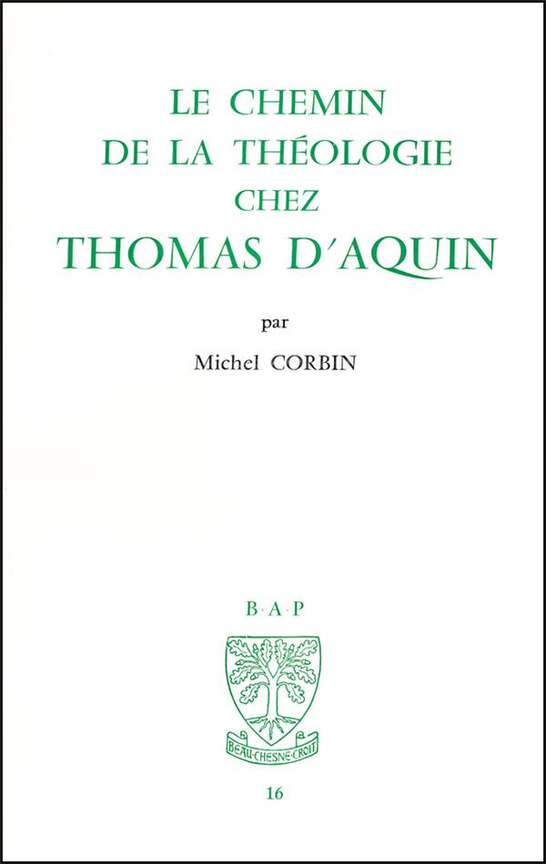 Les chemins de la théologie selon Saint-Thomas d'Aquin