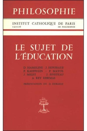 Le sujet de l'éducation