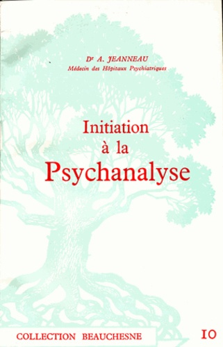 Initiation à la psychanalyse