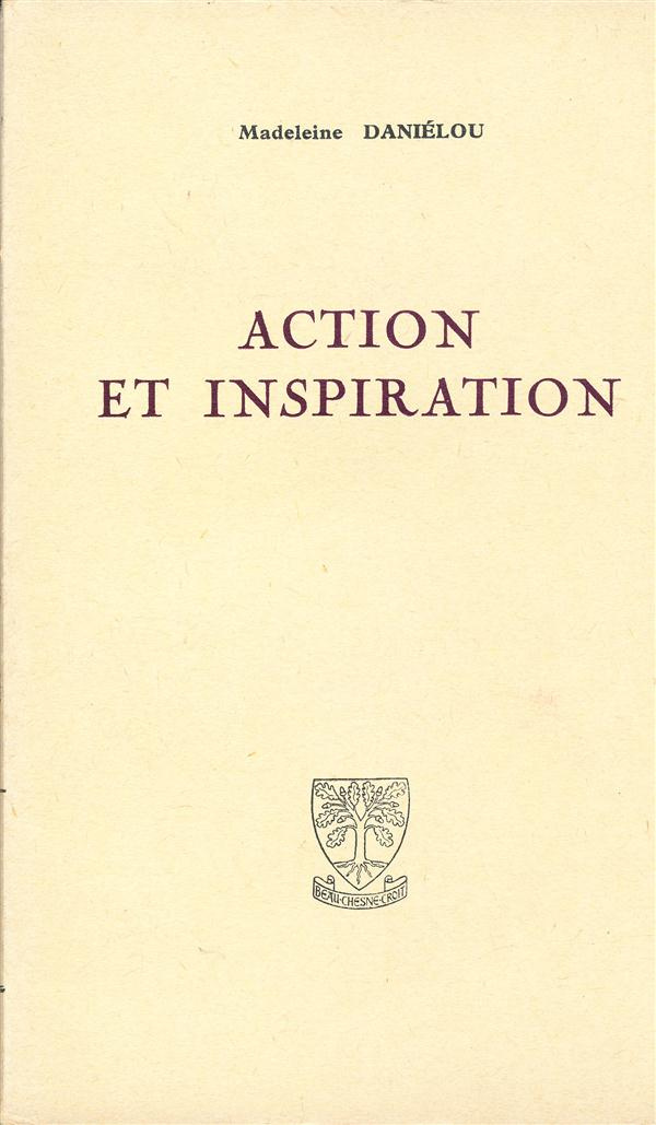 Action et inspiration