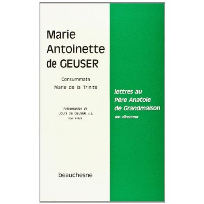 Lettres au pere anatole de grandmaison