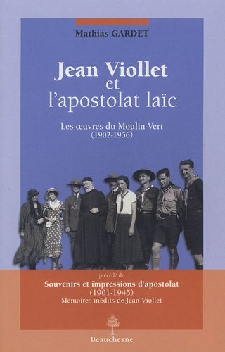 JEAN VIOLLET ET L'APOSTOLAT LAIC