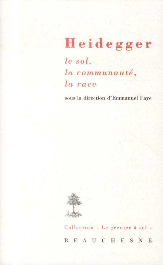 Heidegger, le sol, la communauté, la race
