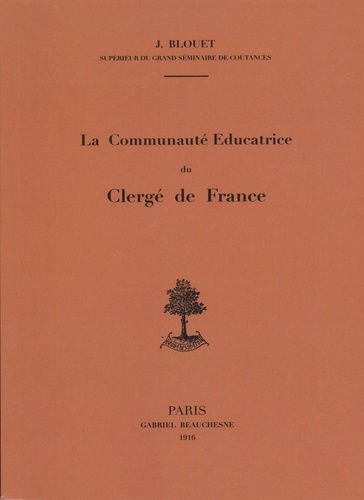 La communaute éducatrice du Clergé de france