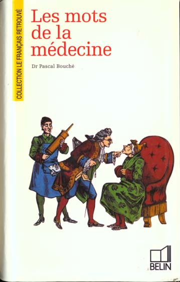 Les mots de la médecine