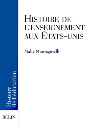 Histoire de l'enseignement aux Etats-Unis