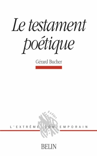 Le testament poétique