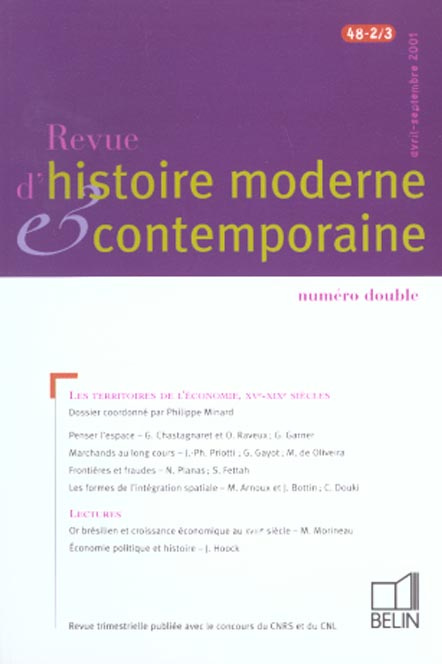 Revue d'histoire moderne et contemporaine Tome 48 N° 2/3, Avril-septembre 2001 : Les territoires de
