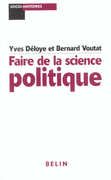 Faire de la science politique
