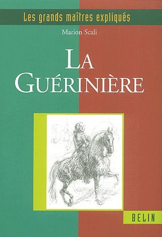 La Guérinière. Le vrai, le simple et l'utile