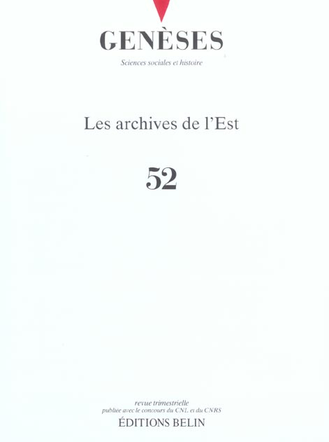 Genèses N° 52 : Les archives de l'Est