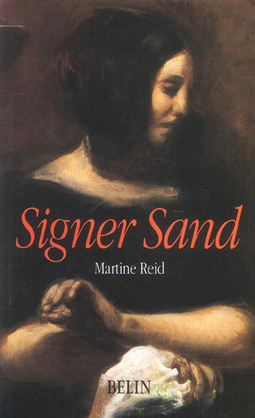 Signer Sand. L'oeuvre et le nom