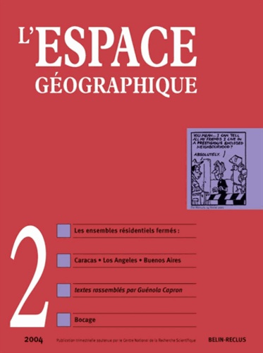 L'espace géographique Tome 33 N° 2, 2004 : Les ensembles résidentiels fermés