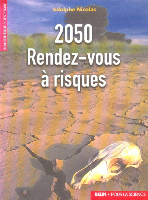 2050 Rendez Vous à risques