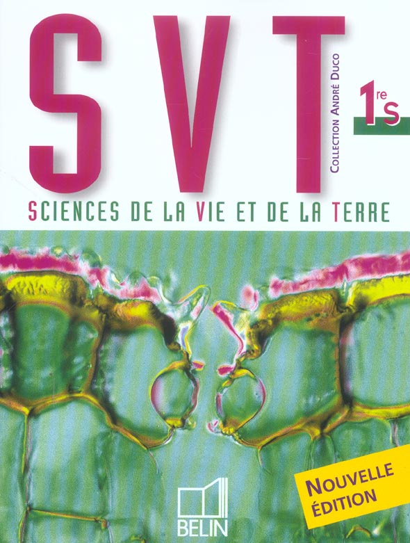 Sciences de la Vie et de la Terre 1e S