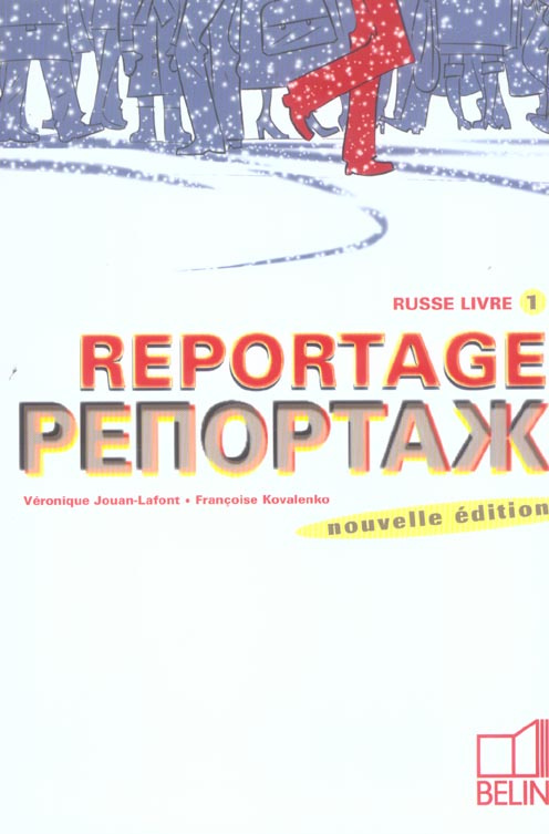 Reportage Russe Livre 1