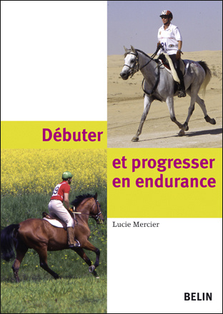 Débuter et progresser en endurance