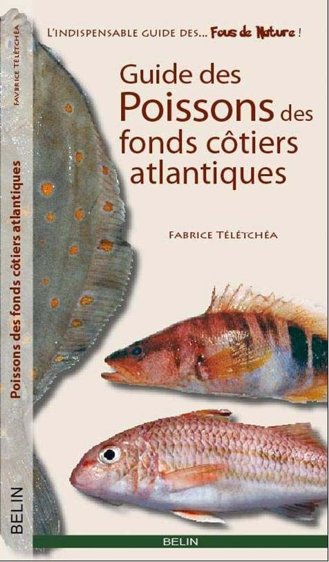 Guide des poissons de France, Côtes de l'Atlantique et de la Manche