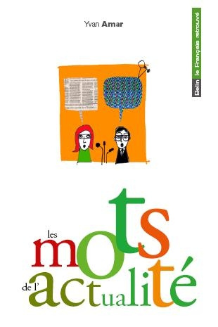 Les mots de l' actualité