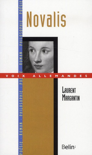 Novalis. Ou l'écriture romantique