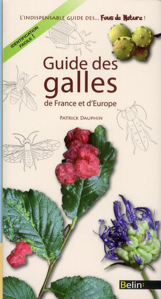 Guide des galles de France et d'Europe