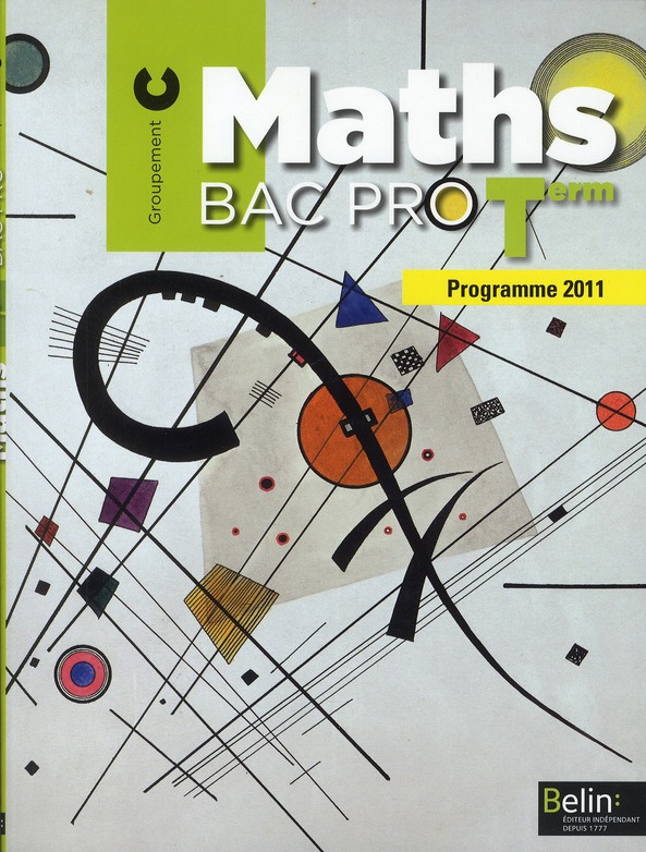 Maths Tle Bac pro. Groupement C, programme 2011, avec 1 CD-ROM