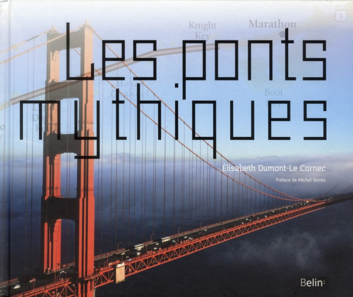 Les ponts mythiques