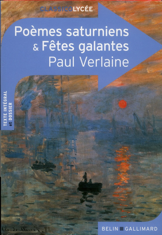 Poèmes saturniens et fêtes galantes