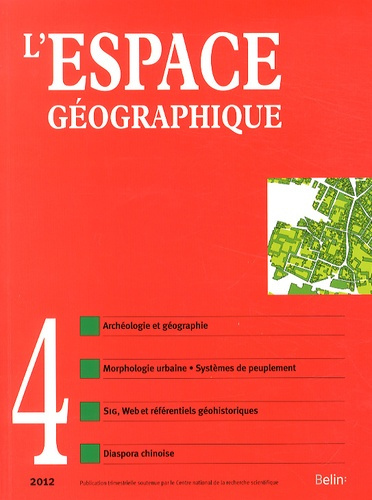 L'espace géographique Tome 41 N° 4, Octobre-novembre-décembre 2012