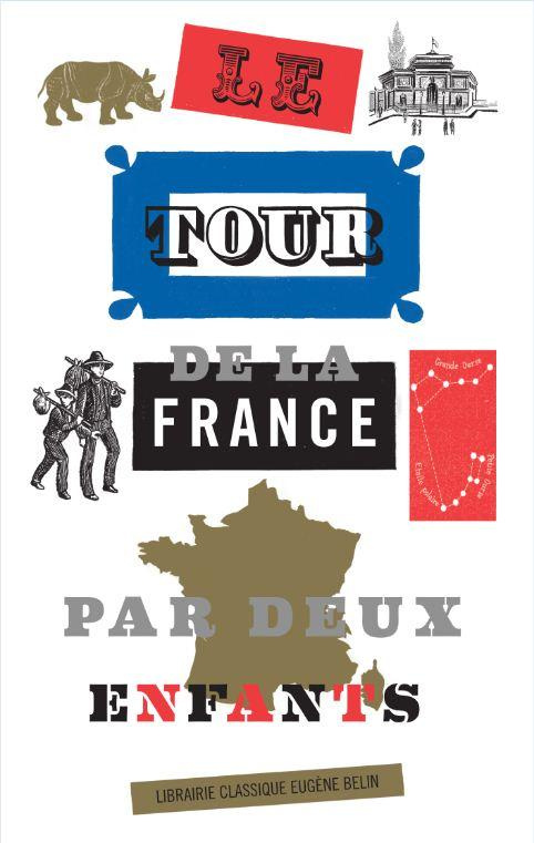 Le tour de la France par deux enfants. Edition de luxe