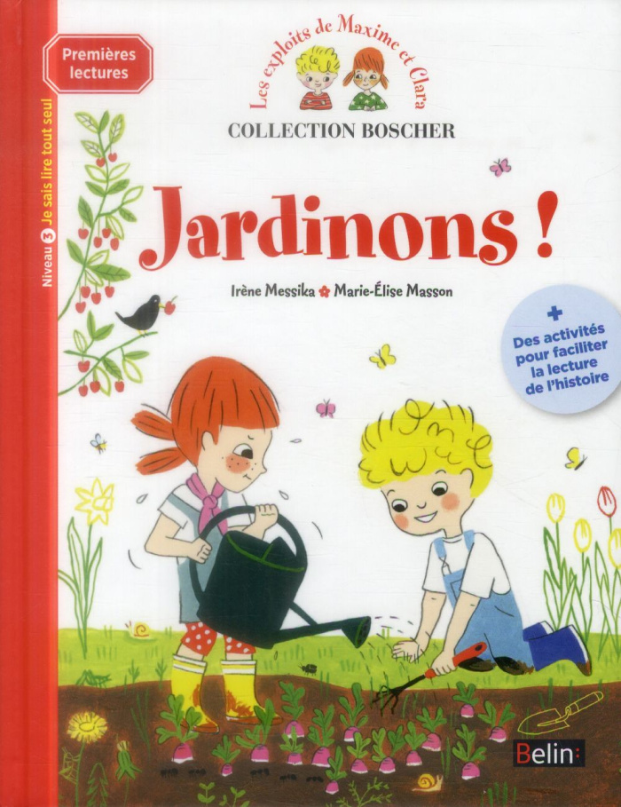 Les exploits de Maxime et Clara : Jardinons !