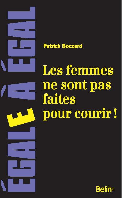 Les femmes ne sont pas faites pour courir. Sur les discriminations sexistes dans le sport