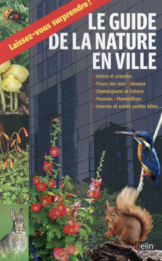 Le guide de la nature en ville