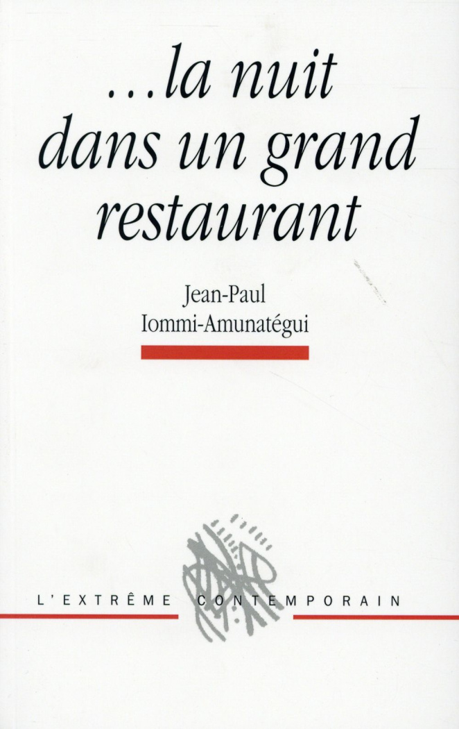 La nuit dans un grand restaurant