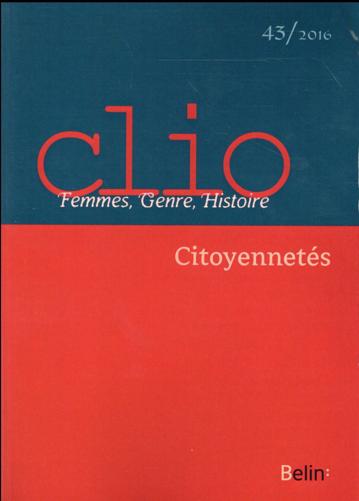 Clio N° 43/2016 : Citoyennetés