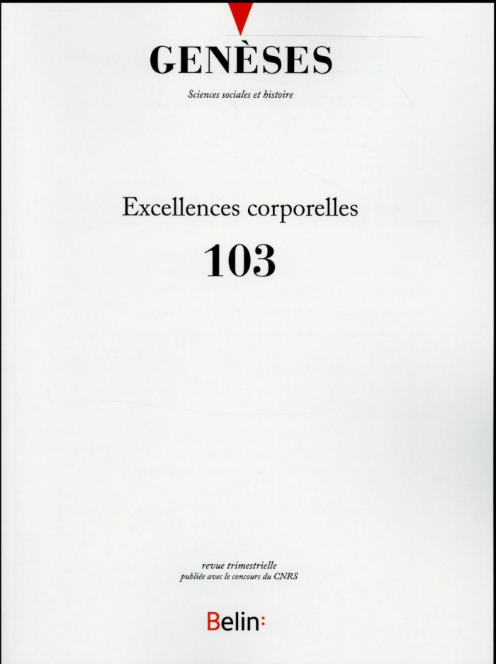 GENESES N 103 - EXCELLENCES CORPORELLES