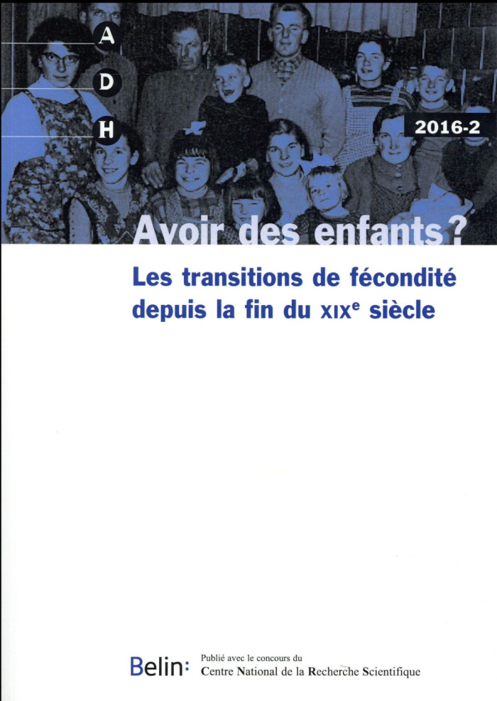 Adh 2016-2. Avoir des enfants ?