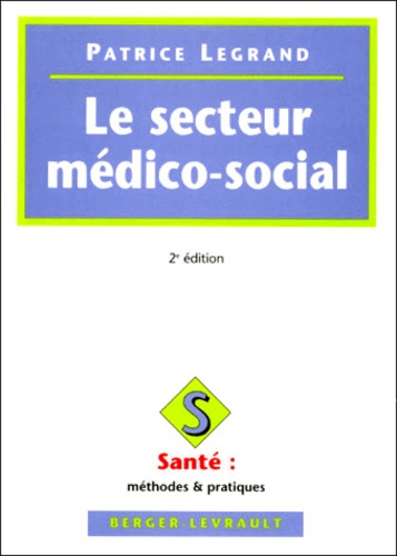 SECTEUR MEDICO-SOCIAL 2EME EDITION
