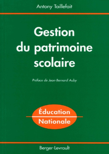 GESTION DU PATRIMOINE SCOLAIRE