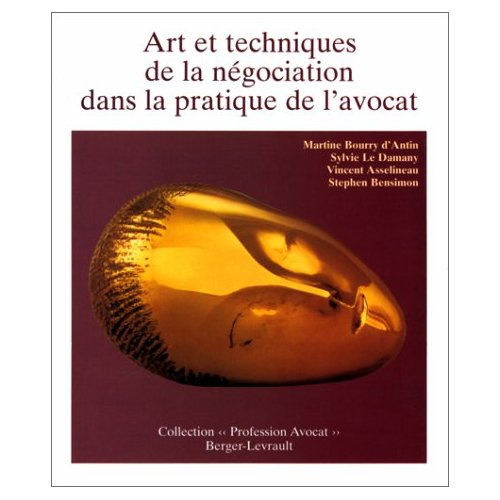 Art et techniques de la négociation dans la pratique de l'avocat