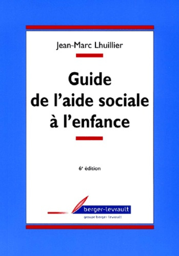 GUIDE DE L'AIDE SOCIALE A L'ENFANCE 6E ED S304992