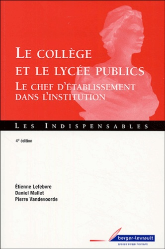 COLLEGE ET LYCEE PUBLICS - LE CHEF D'ETABLISSEMENT